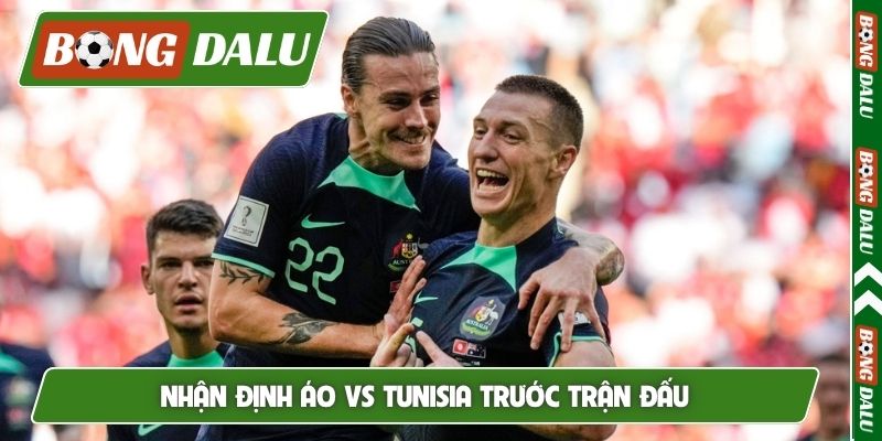 Nhận định Áo vs Tunisia trước trận đấu